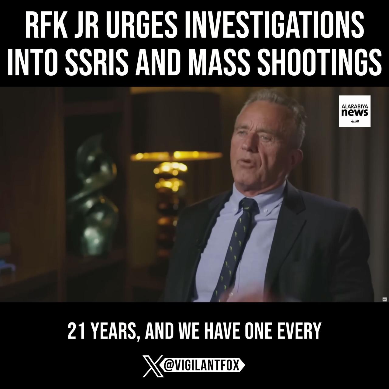 RFK Jr. Urges Investigations Into SSRIs and Mass Shootings