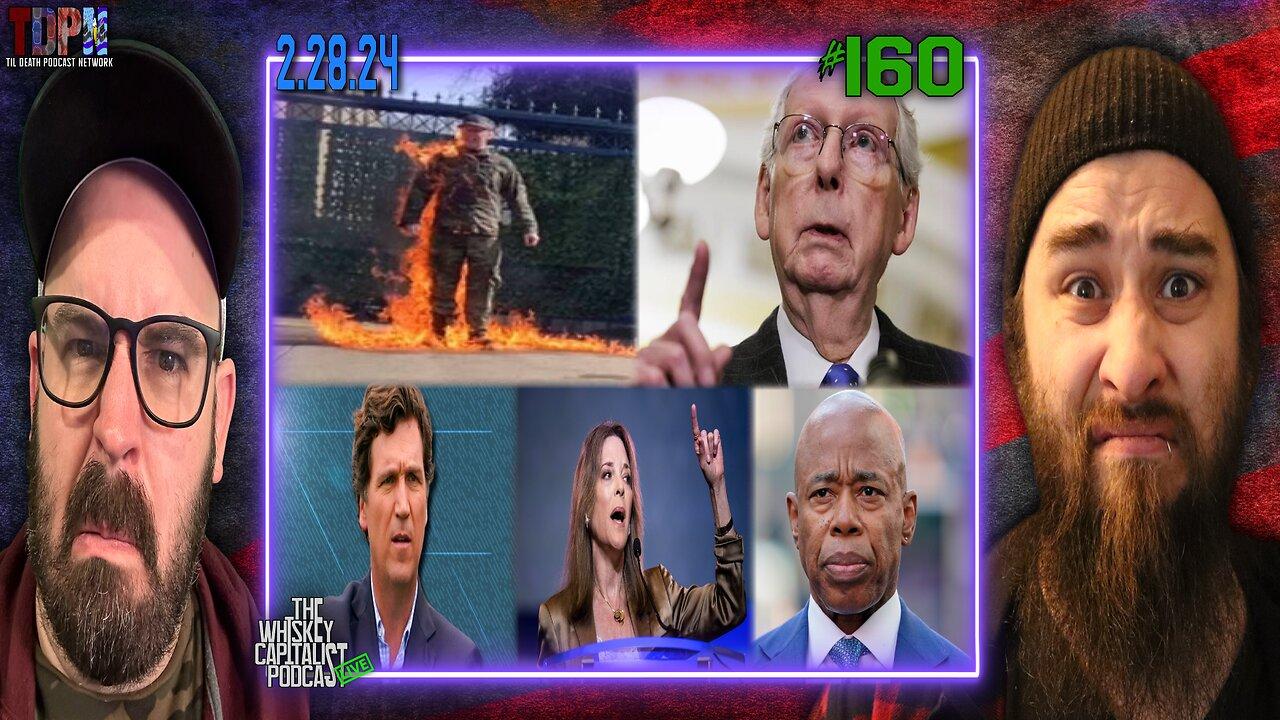 US Airman Self-Immolates/Glitch McConnell To Step Down/NY Ends Sanctuary State Policy? | 2.28.24