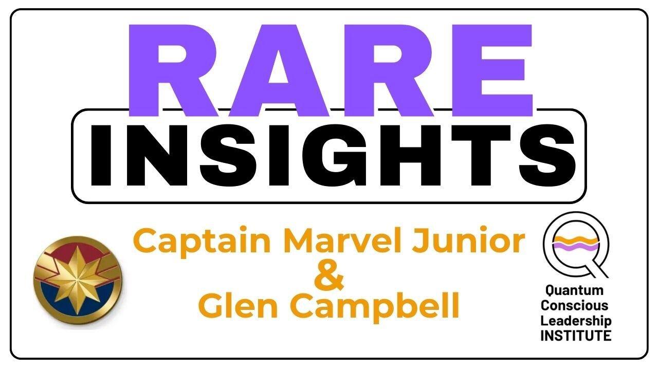 Tare Insights: Captain Marvel Jr & Glen Campbell