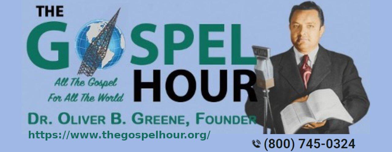 The Gospel Hour Radio Program 2024/02/28
