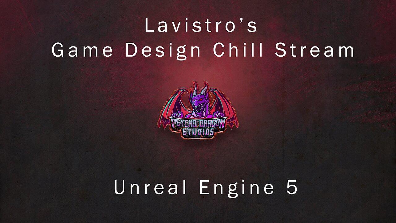 Creating a Game in UE5 Chill stream