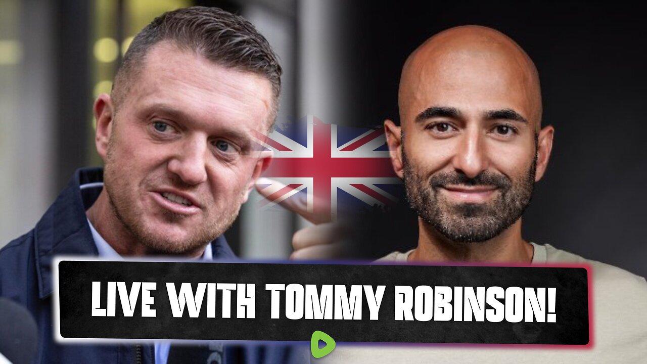 LIVE WITH TOMMY ROBINSON