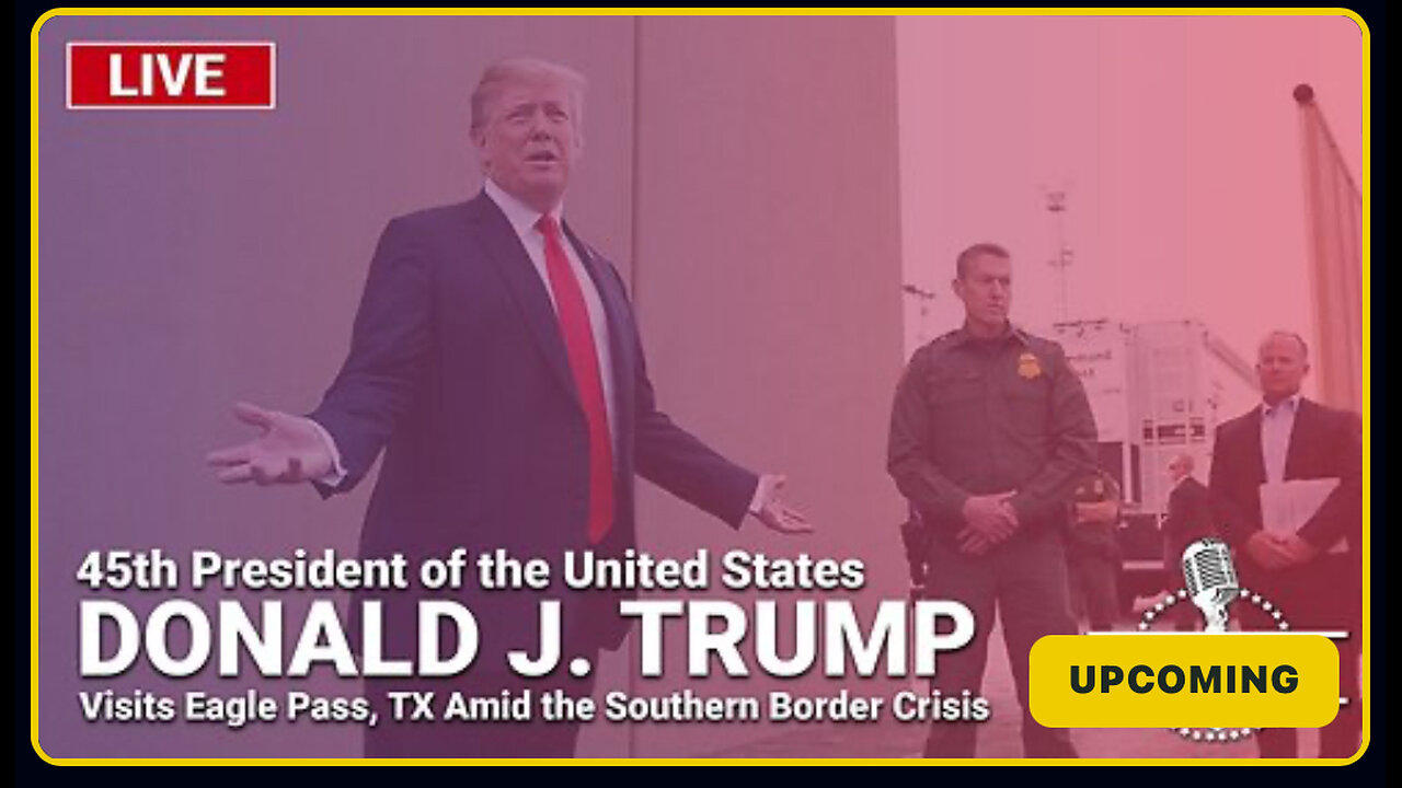 Trump Visits Eagle Pass, Texas - 2/29/24