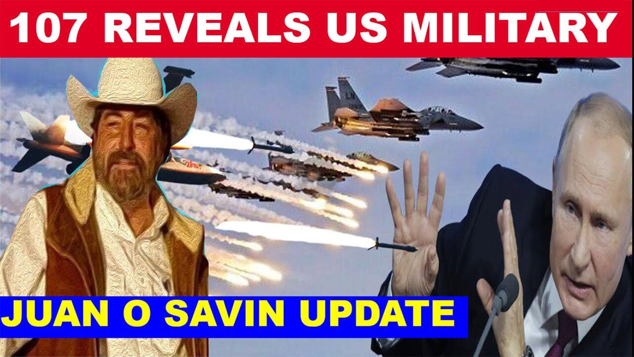 Juan O Savin & Michael Jaco Bombshell 02.29: "107 Reveals US Military