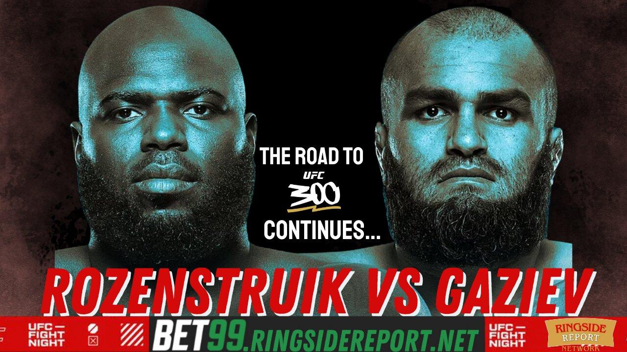 UFC Vegas 87: Rozenstruik vs Gaziev Card Preview & Betting Predictions | LIVE🟥