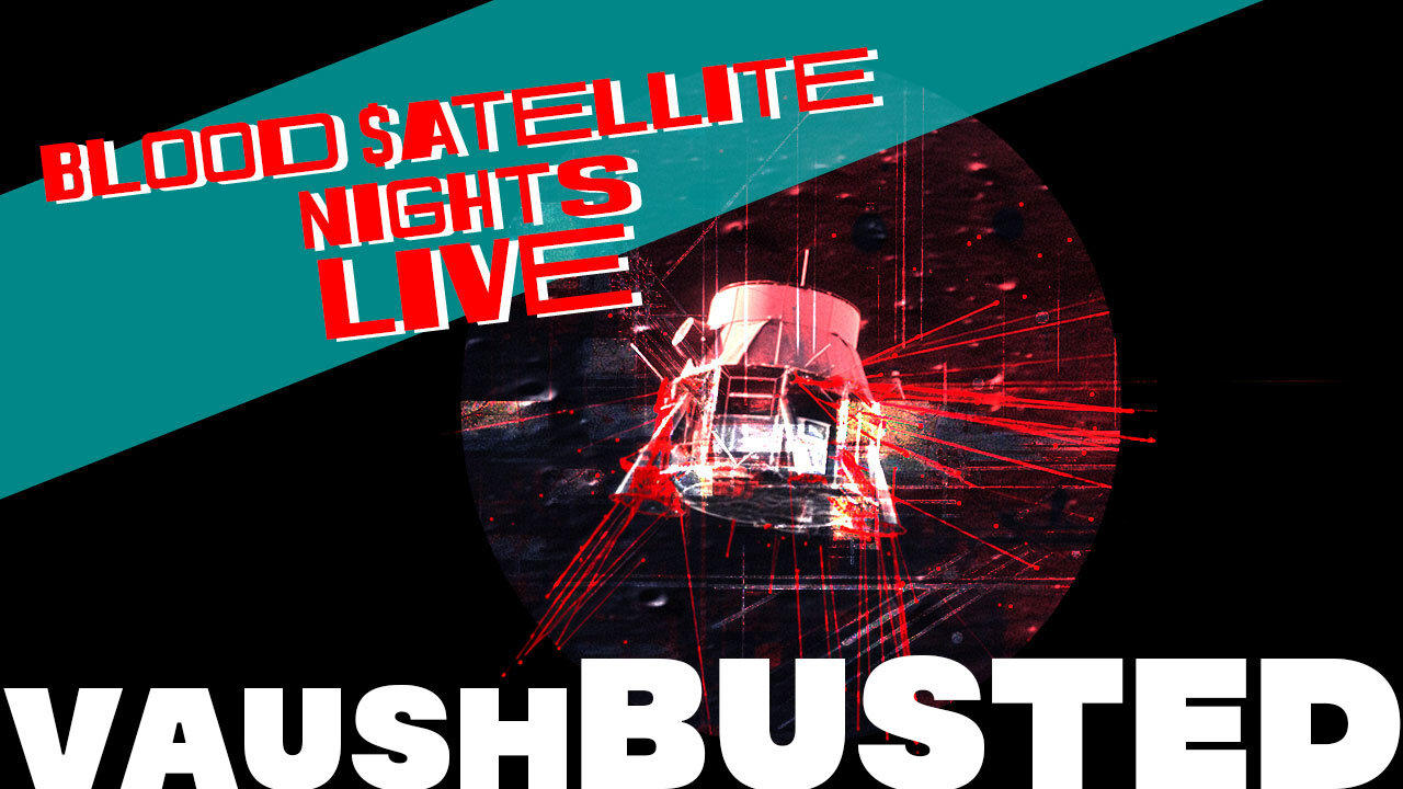 The Vaush Cesspit - Blood $atellite Nights Live!