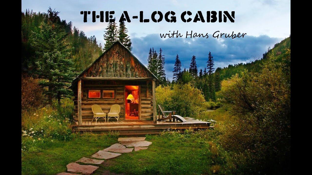 The A-Log Cabin Episode 01