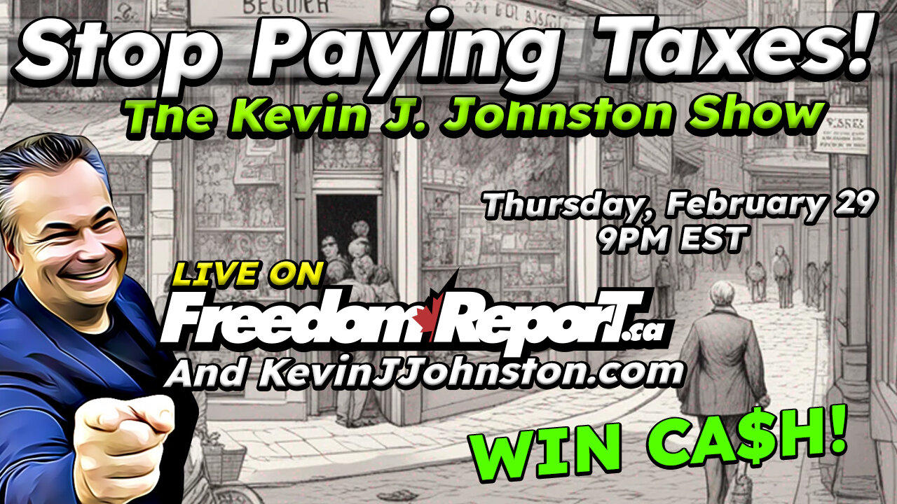 STOP PAYING YOUR TAXES and Keep Your Money In Your Own Pocket - The Kevin J Johnston Show