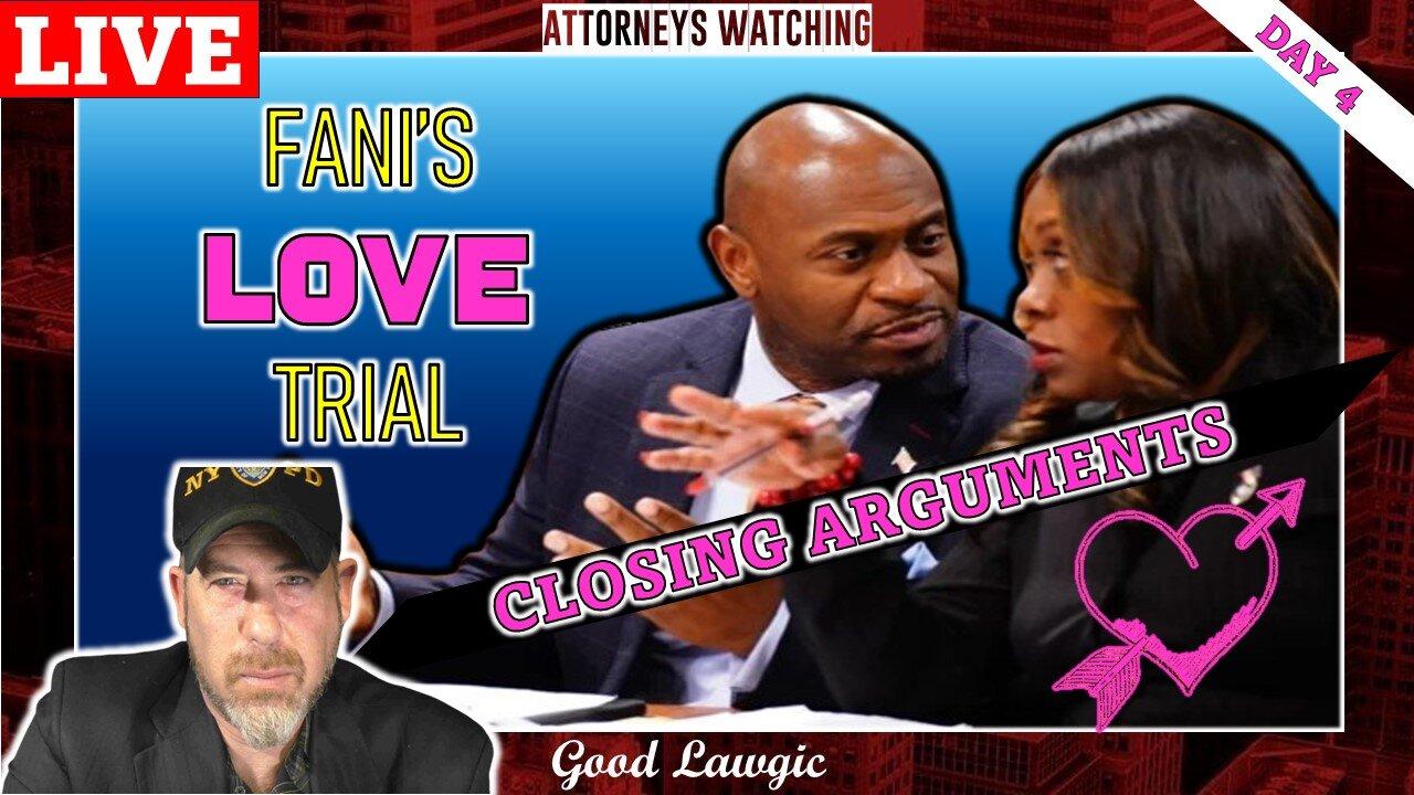 (Day 4) LIVE WATCH of Court Hearing (With Attorneys): Fani's LOVE LIFE On Trial- CLOSING ARGUMENTS