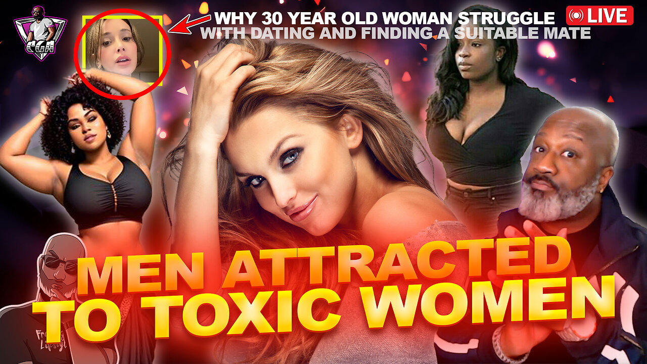 Why Men Are Obsessed With Toxic Women & Get Mad At The Results | 30 YO & Dating Sux