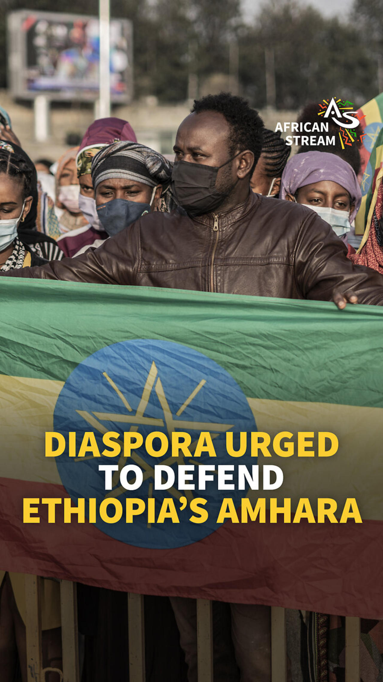 DIASPORA URGED TO DEFEND ETHIOPIA’S AMHARA