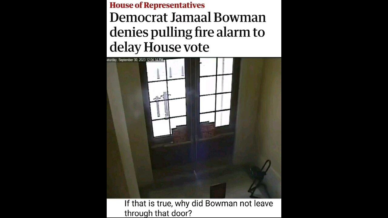 Jamaal Bowman Fire alarm. thinking it's a door button