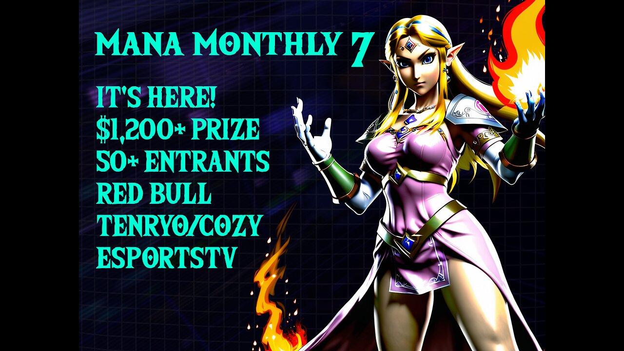 Mana Monthly 7 is HERE!
