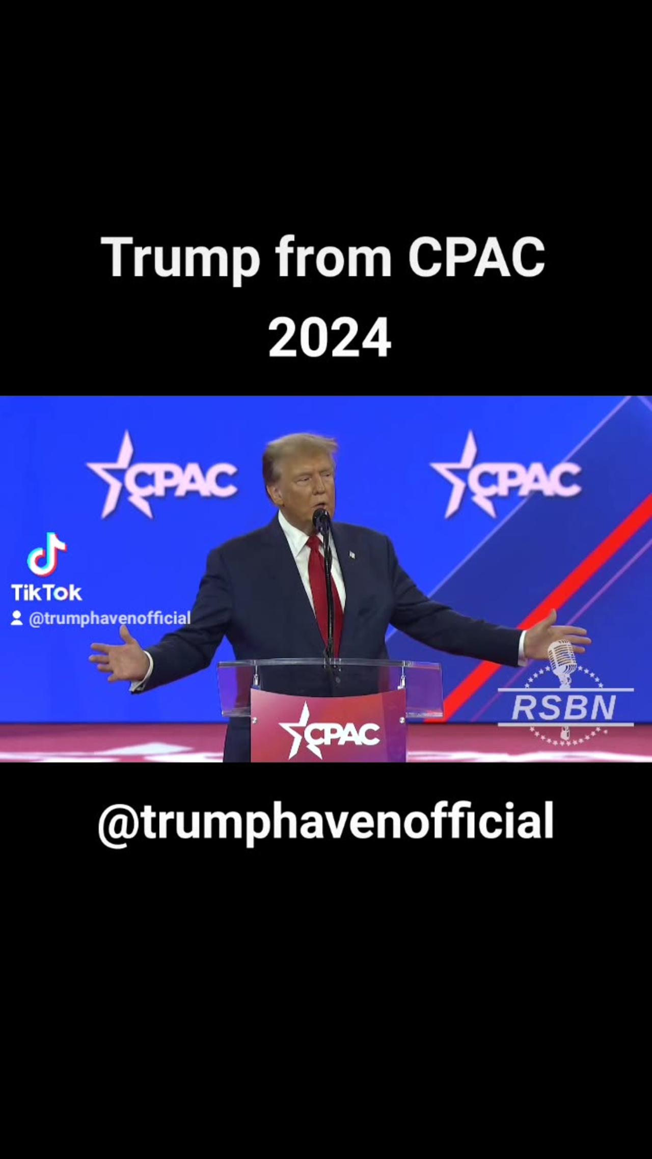 Trump Fires Up The Crowd @ CPAC 2024