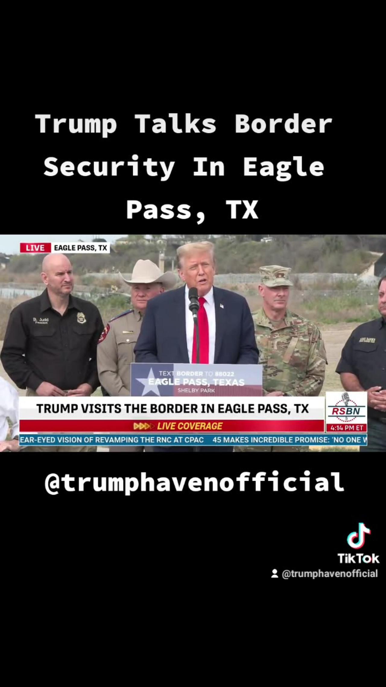 Trump From Eagle Pass, Texas