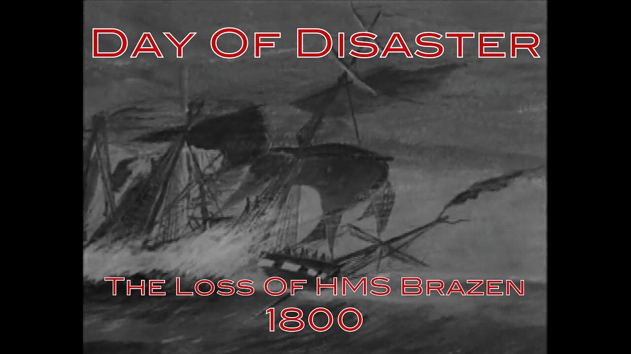 The Loss Of HMS Brazen 1800