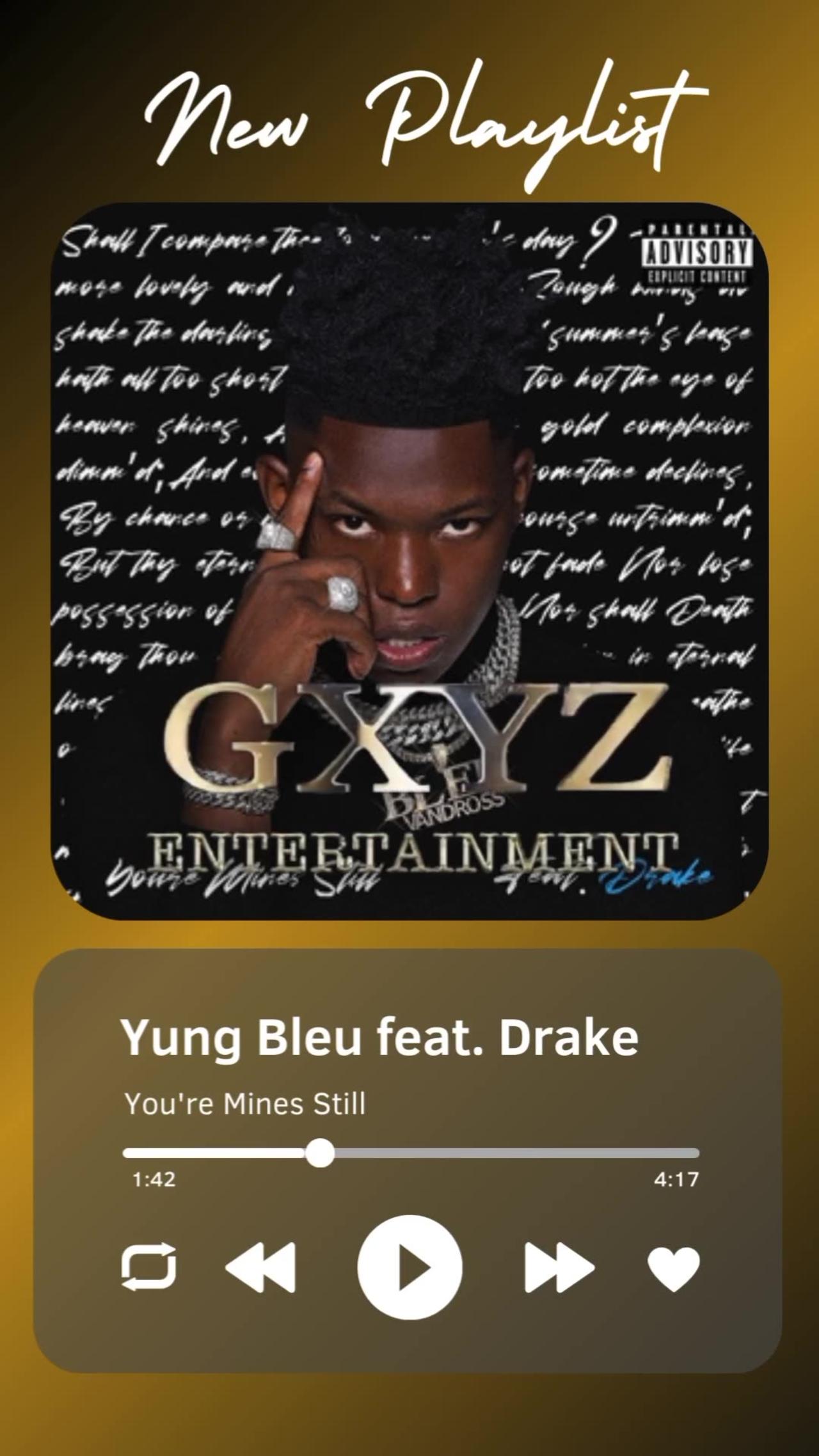 Yung Bleu feat. Drake - You're Mines Still Listen Now!