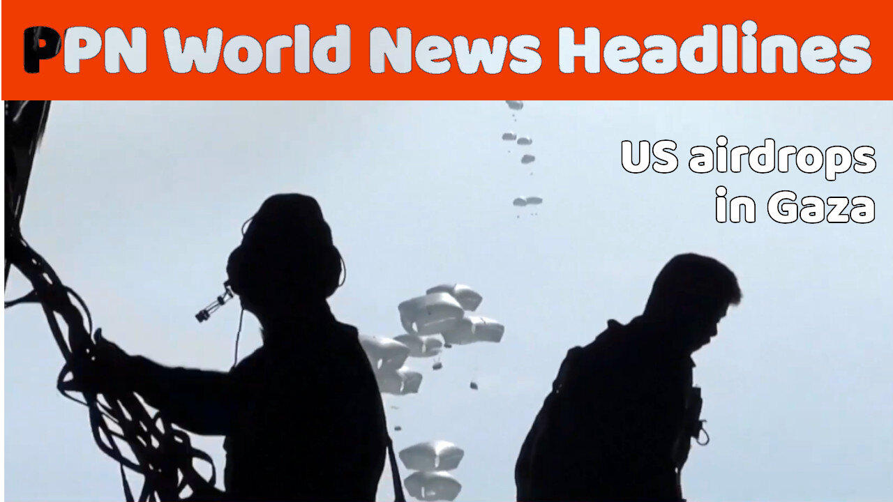 PPN World News Headlines - 2 Mar 2024