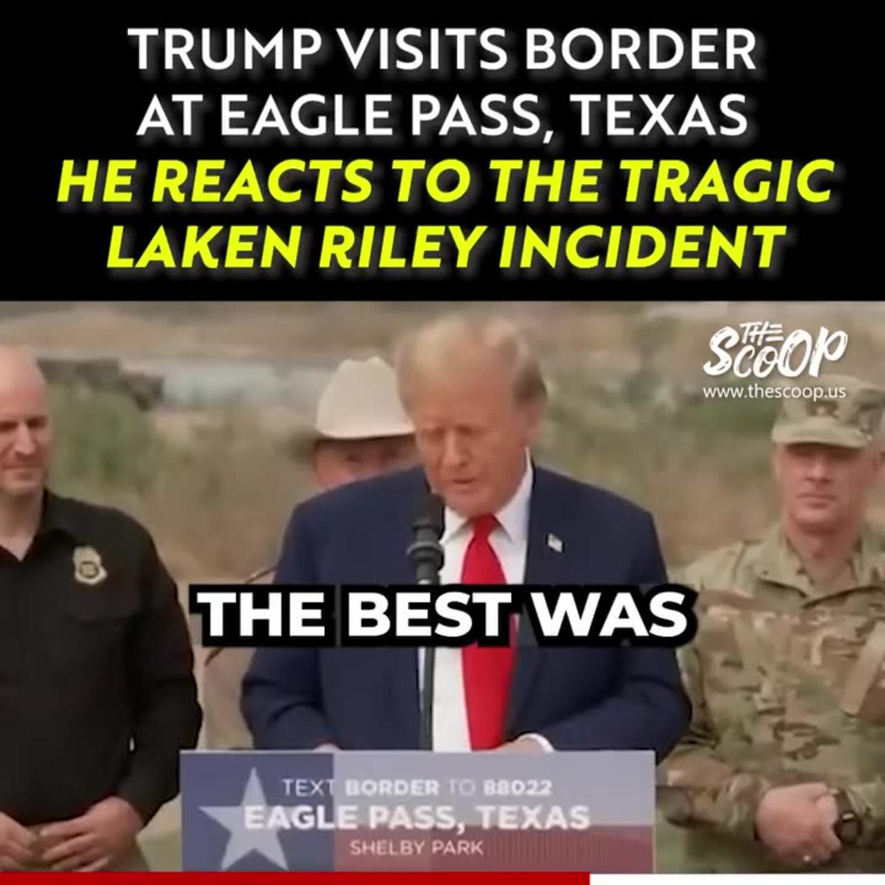 Trumps React to Laken Riley Situation At The Border