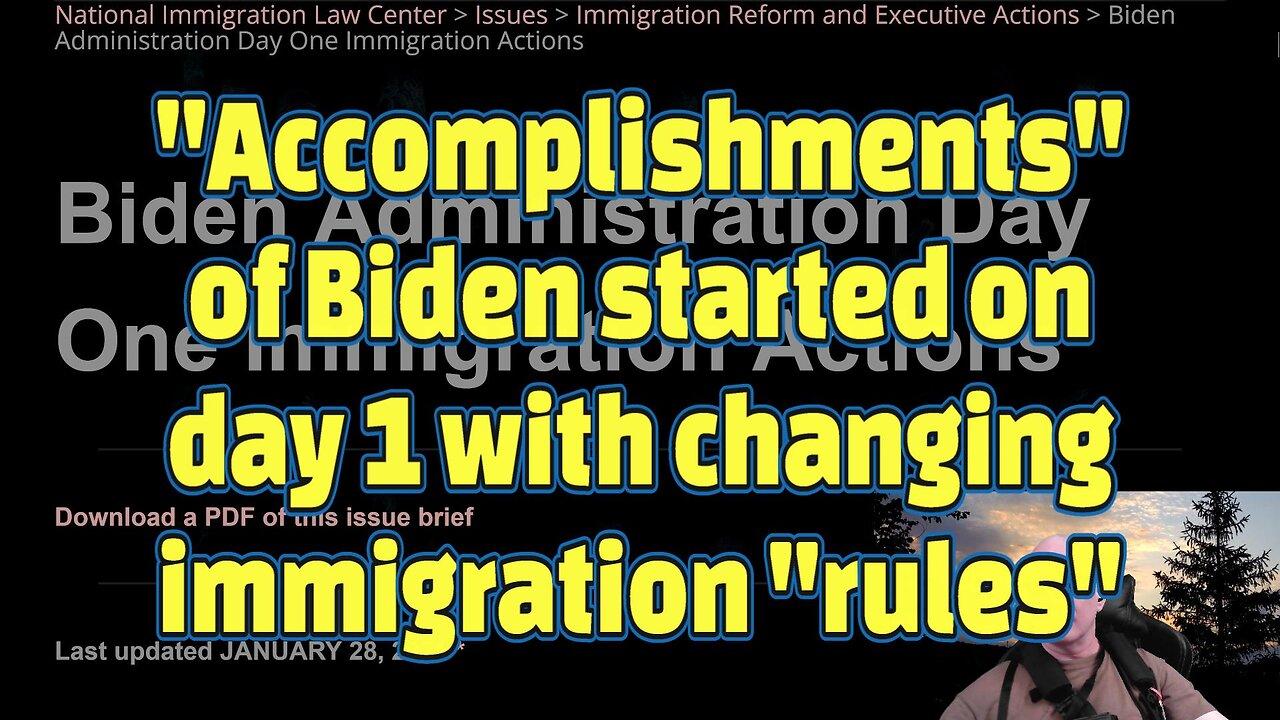 "Accomplishments" of Biden started on day 1 with changing immigration "rules"-#458