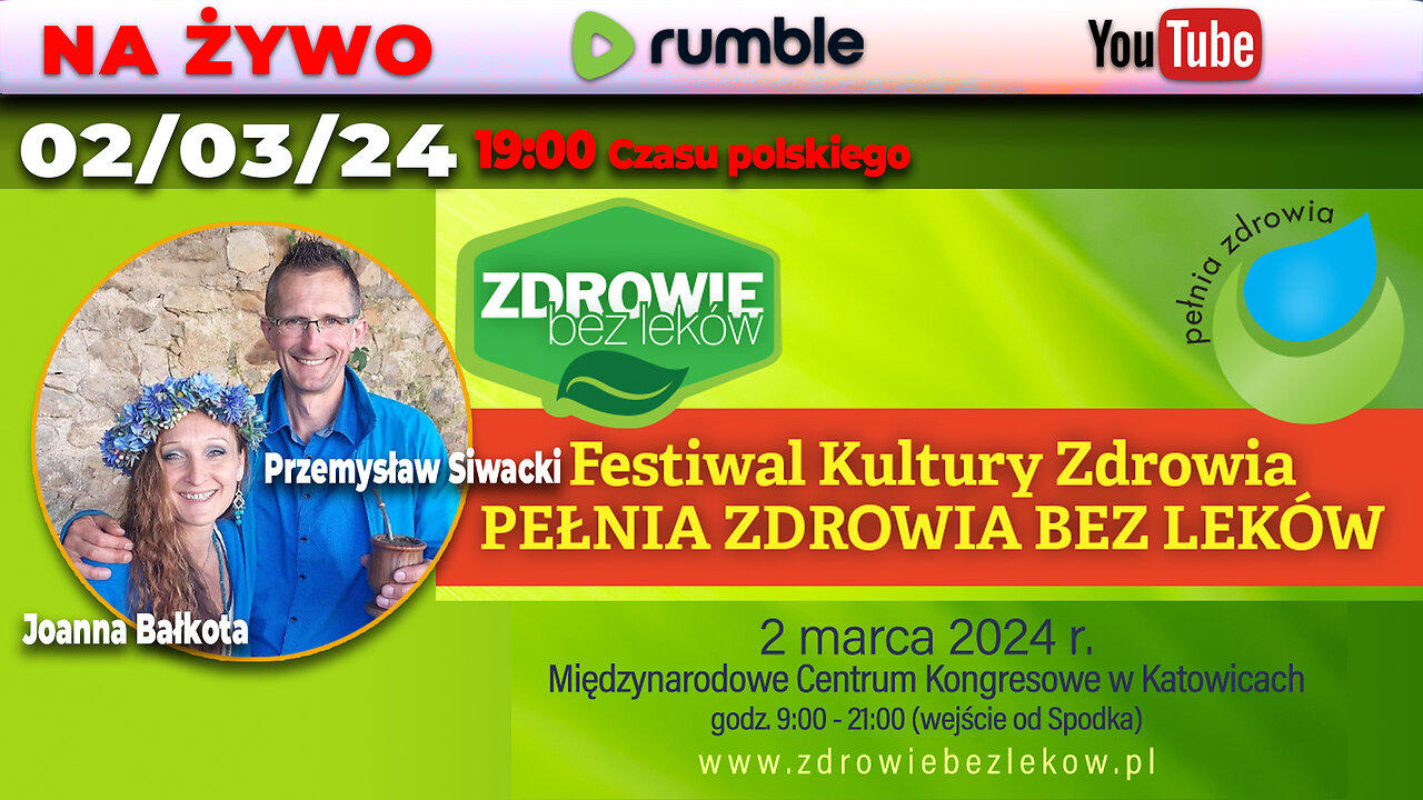 02/03/24 LIVE | KATOWICE | Joanna Bałkota, Przemysław Siwacki | PEŁNIA ZDROWIA BEZ LEKÓW