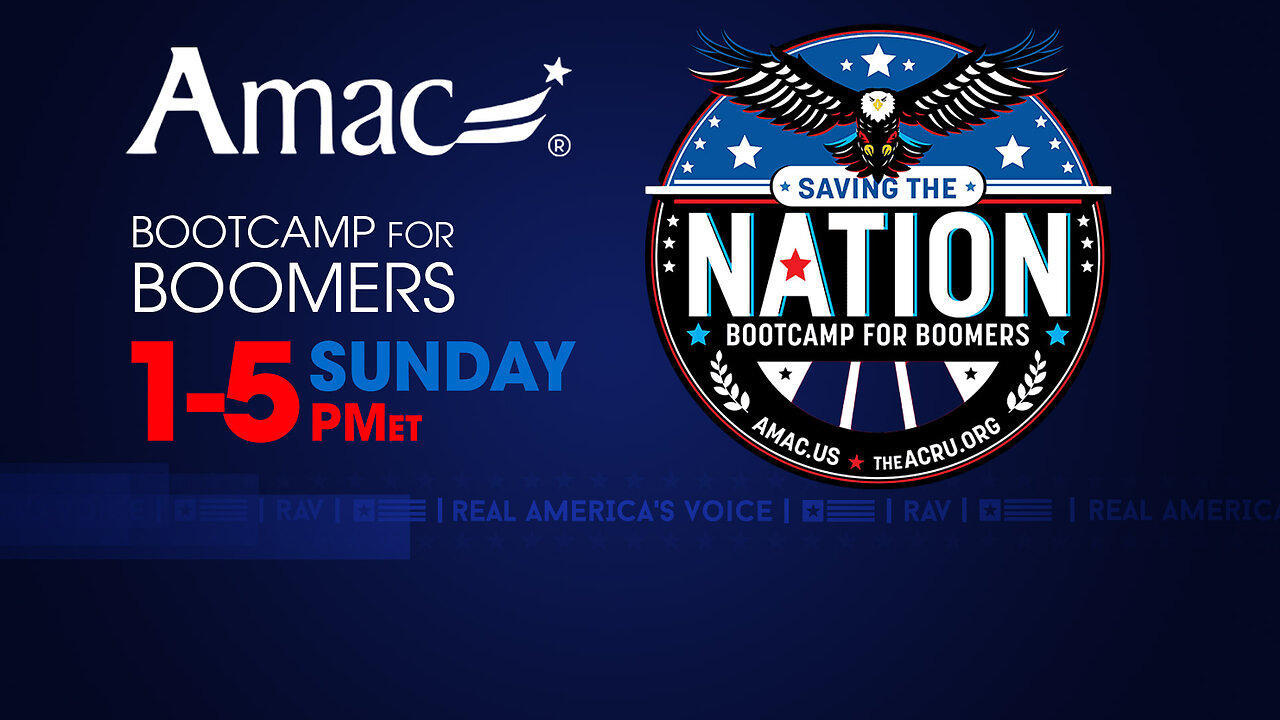 RAV AMAC SPECIAL: SAVING THE NATION - BOOTCAMP FOR BOOMERS