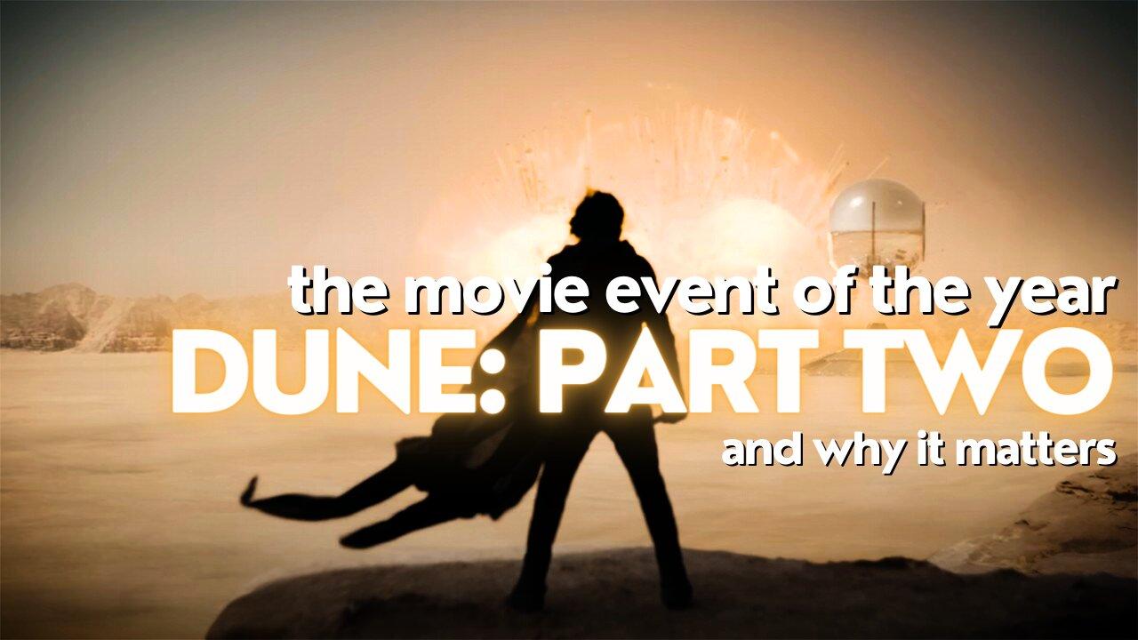 DUNE Part 2: A Review (and the message it's giving for RIGHT NOW)
