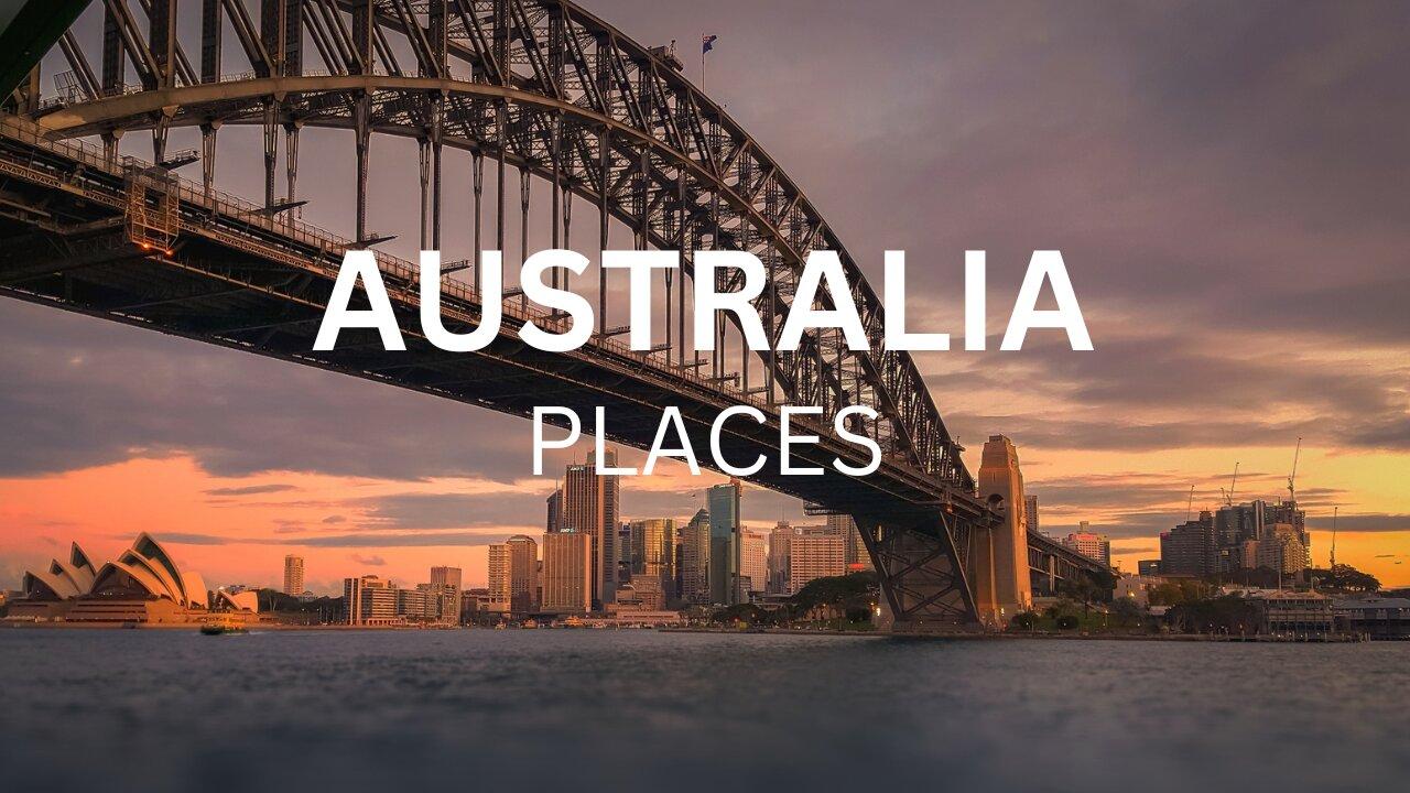Top 10 Places to Visit in Australia - Travel Video