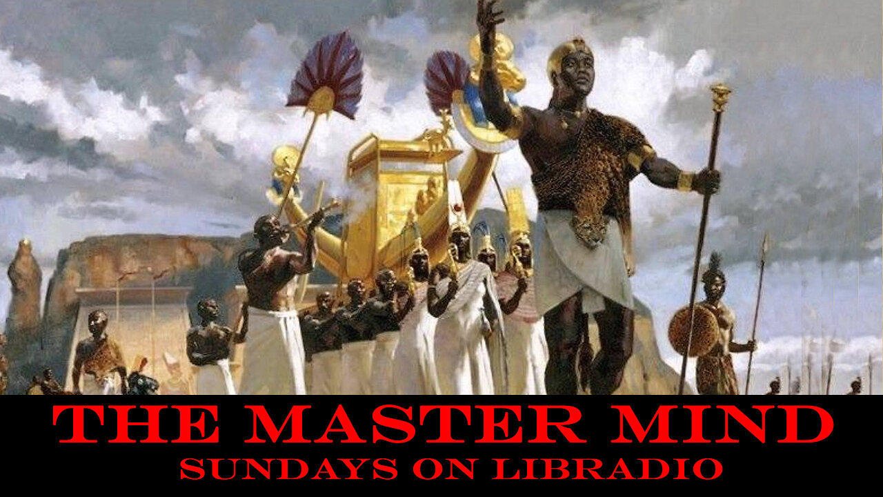 The Master Mind, Sundays on LIBRadio - March 3