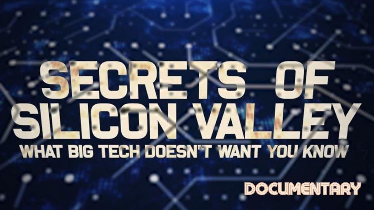 (Sun, Mar 3 @ 12p CST/1p EST) Documentary: The Secrets of Silicon Valley