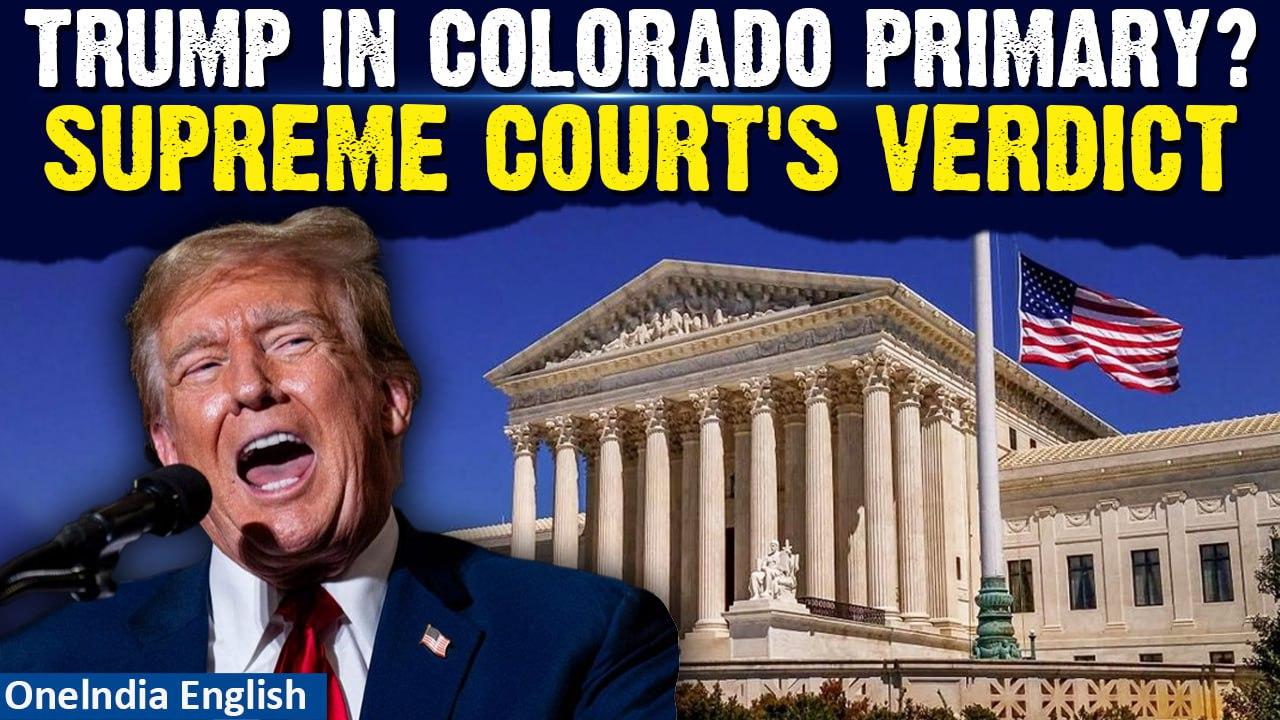 Us Supreme Court Set To Rule On Trump's Legal Immunity Amid Colorado Primary Election| Oneindia News
