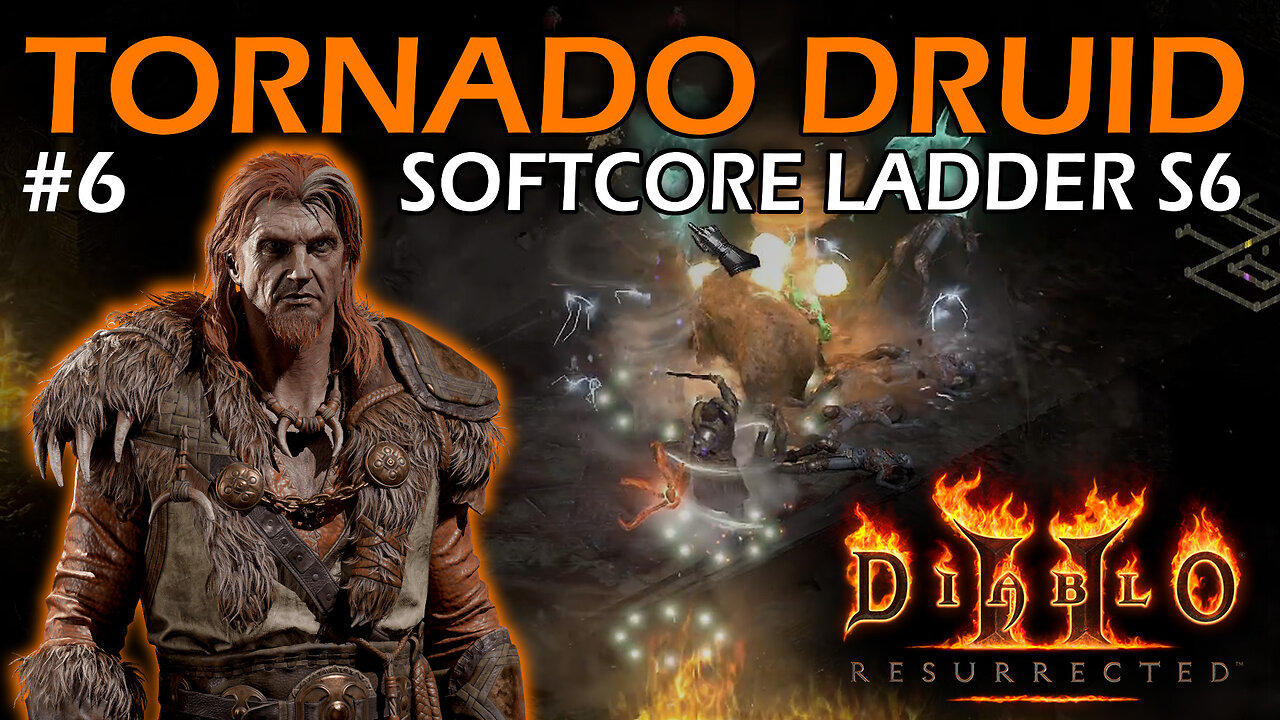 Tornado Druid | Softcore Ladder Season 6 | Diablo 2 Resurrection Part 6