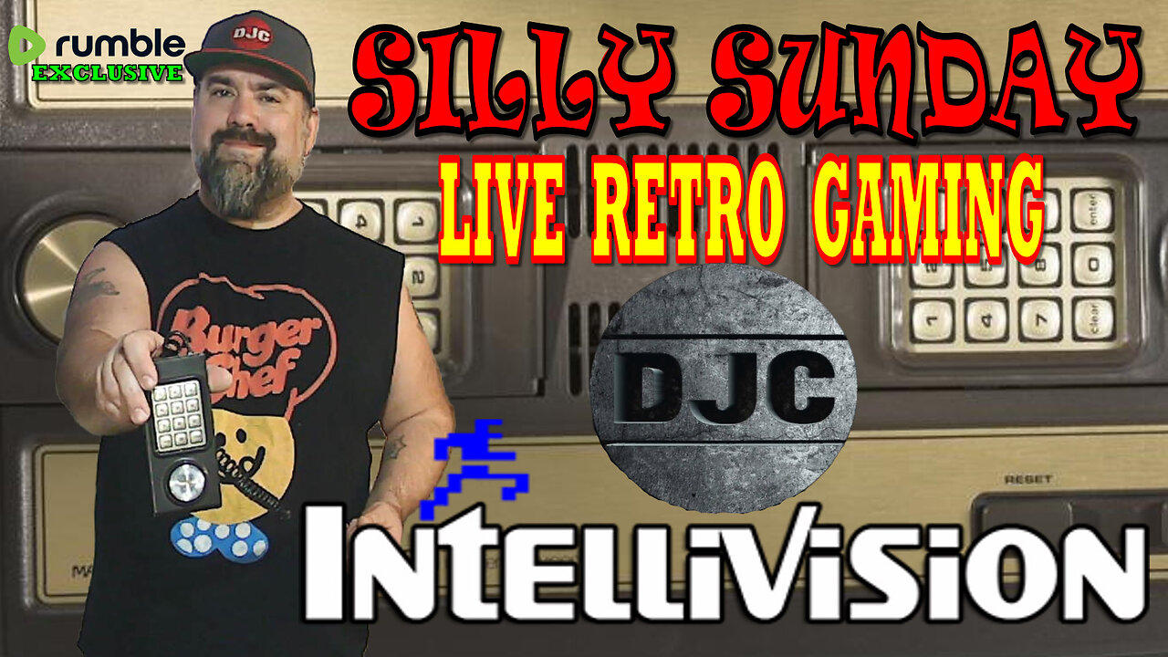 SILLY SUNDAY - Live Retro Gaming Show - With DJC - INTELLIVISION GAMES