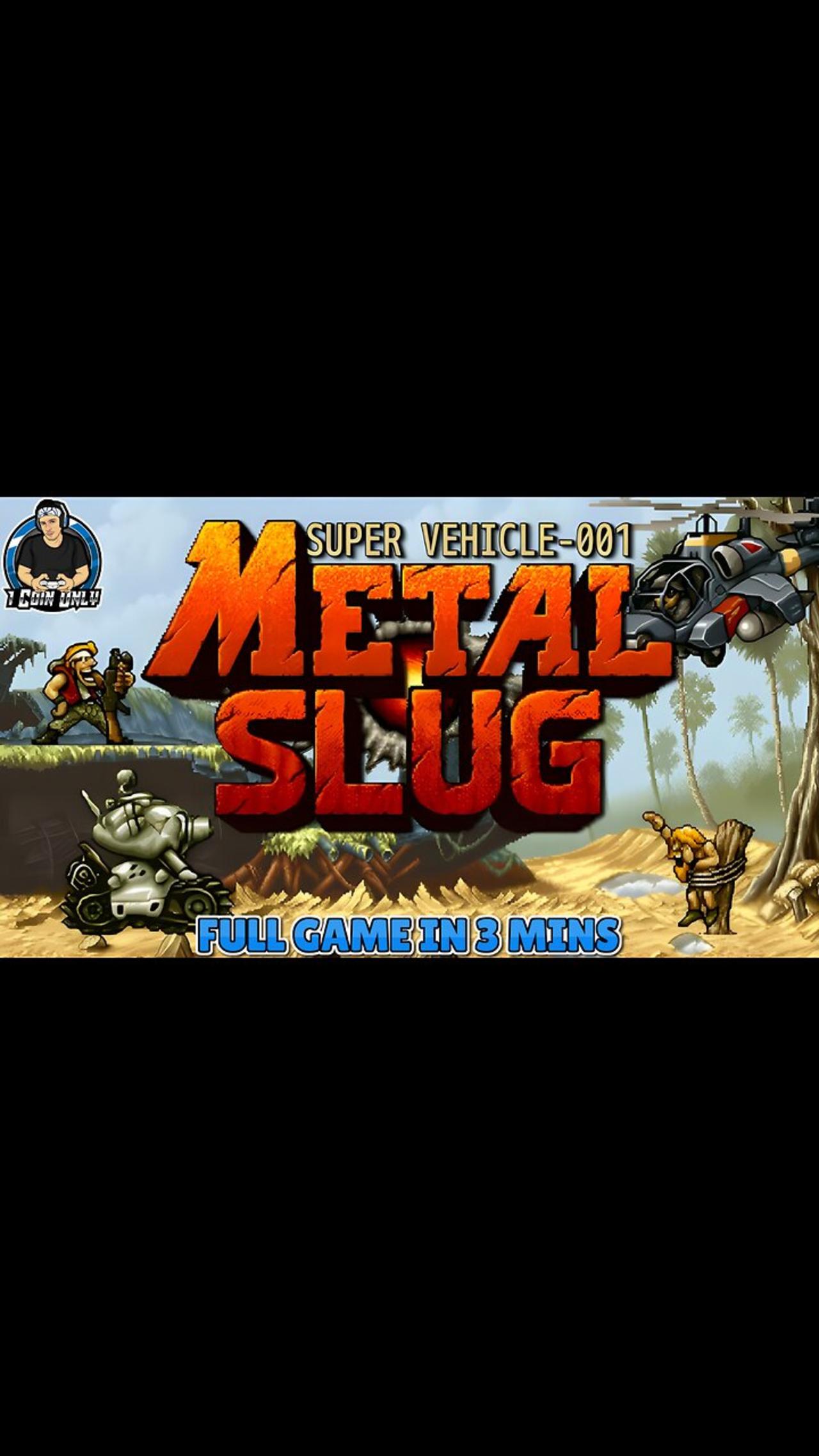 Metal Slug (Arcade) - Full Game in 3 Minutes