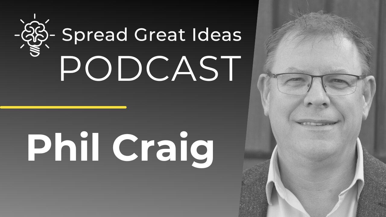 Phil Craig: Leader of South Africa’s Referendum Party | Spread Great Ideas Podcast