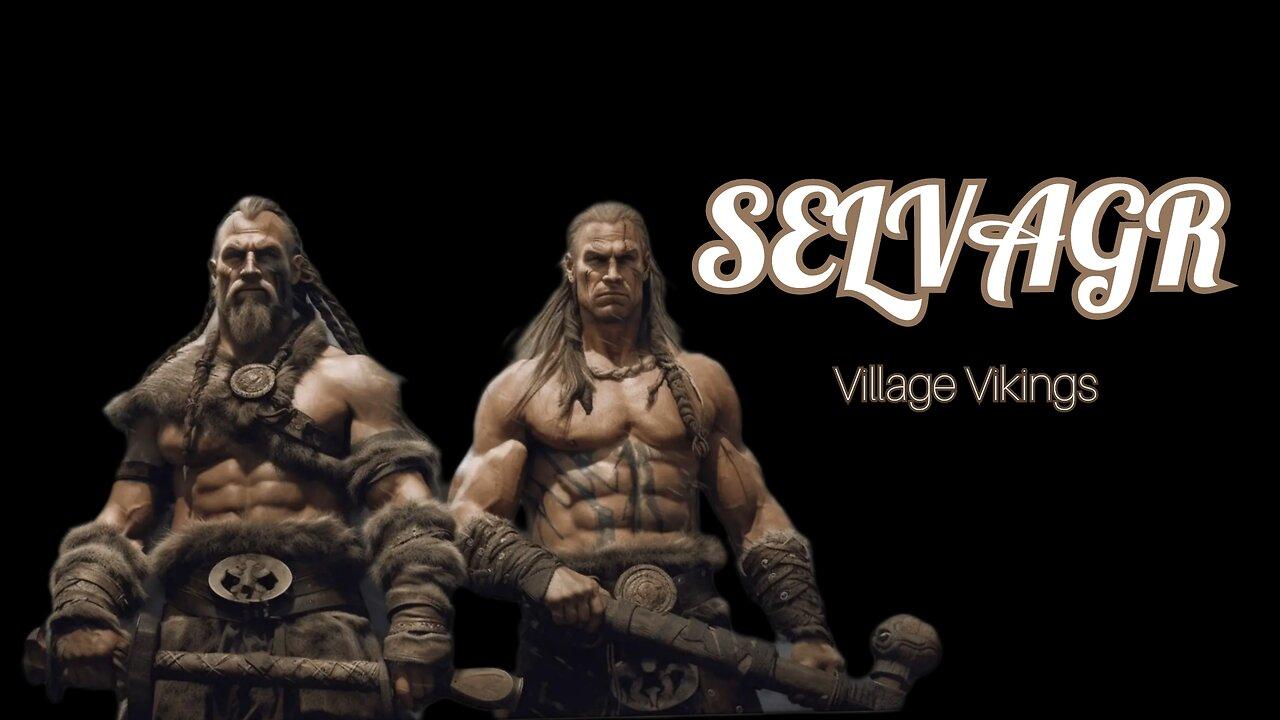 SELVAGR (Village Vikings)