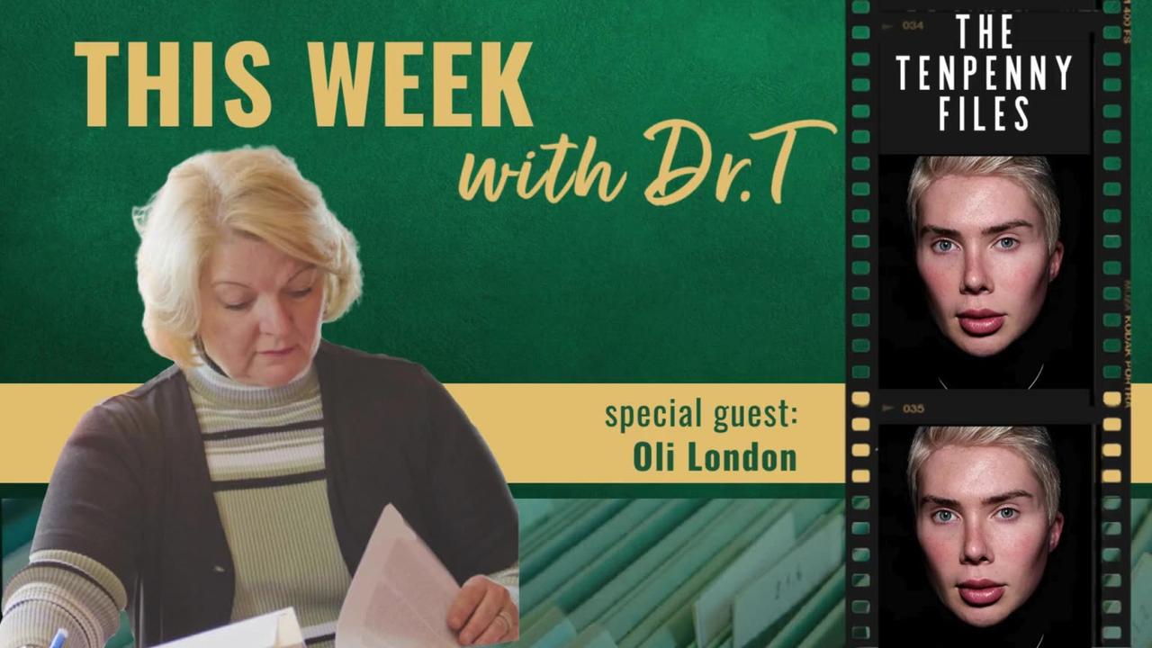 This Week with Dr. T with Special Guest, Oli London