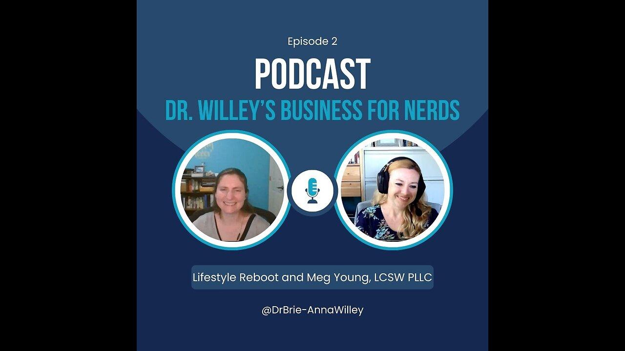 Episode 2: Lifestyle Reboot and Meg Young, LCSW PLLC