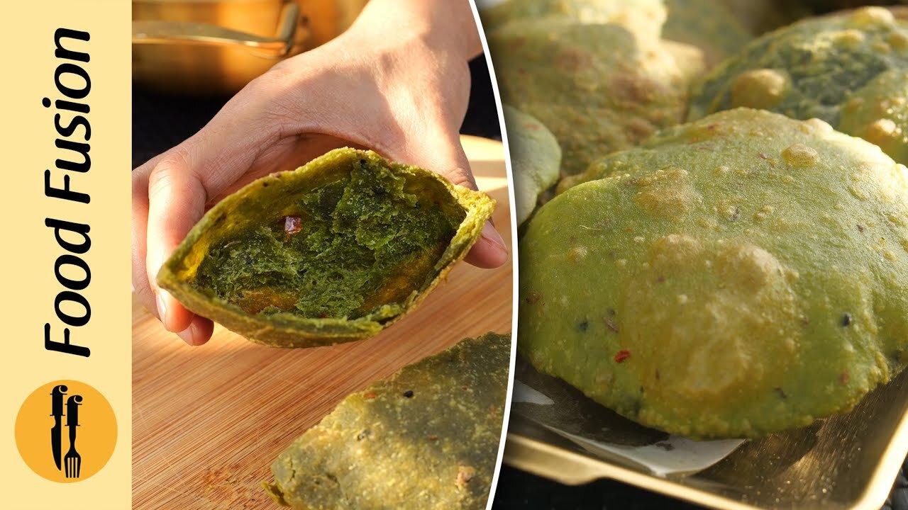 Palak Pouri Recipe by Food Fussion.