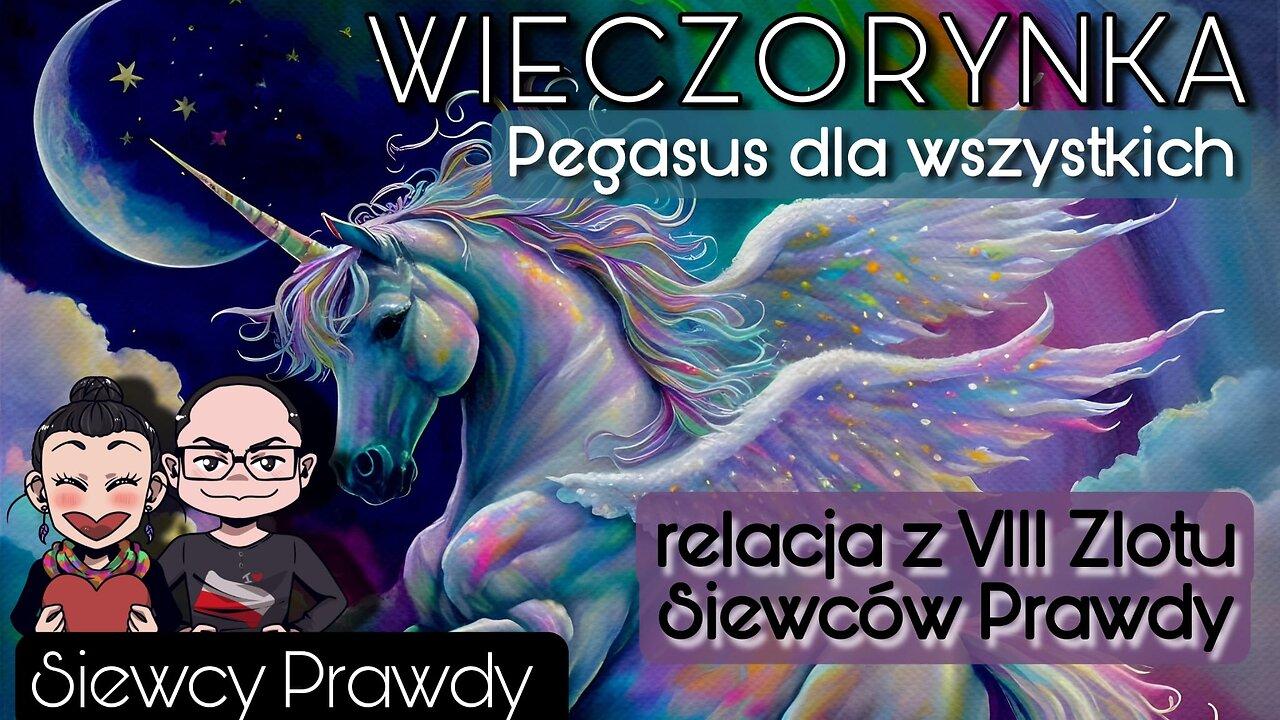 Wieczorynka - Pegasus dla wszystkich