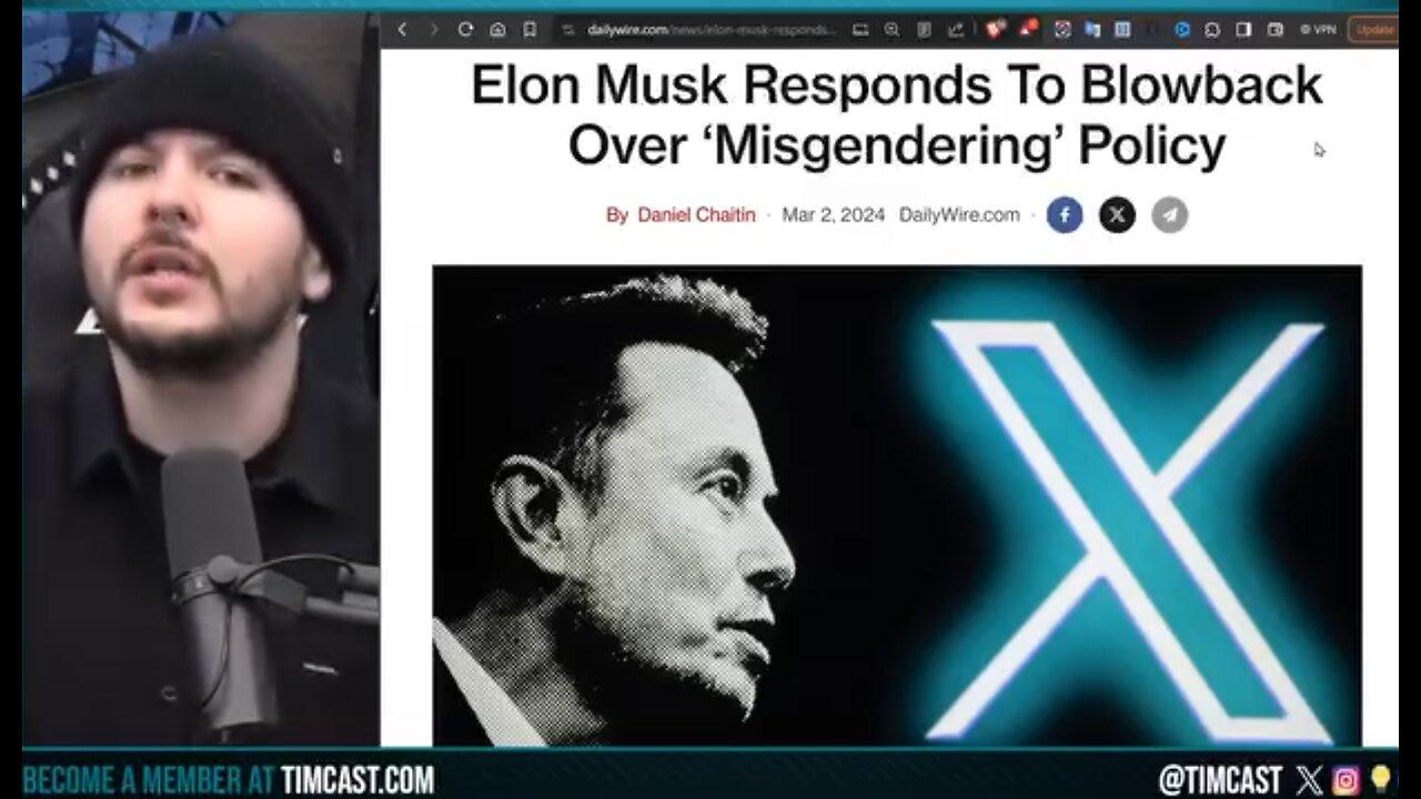 Elon Musk Responds To Timcast SUSPENDING ADS Over Misgendering Policy, Pronoun Rules