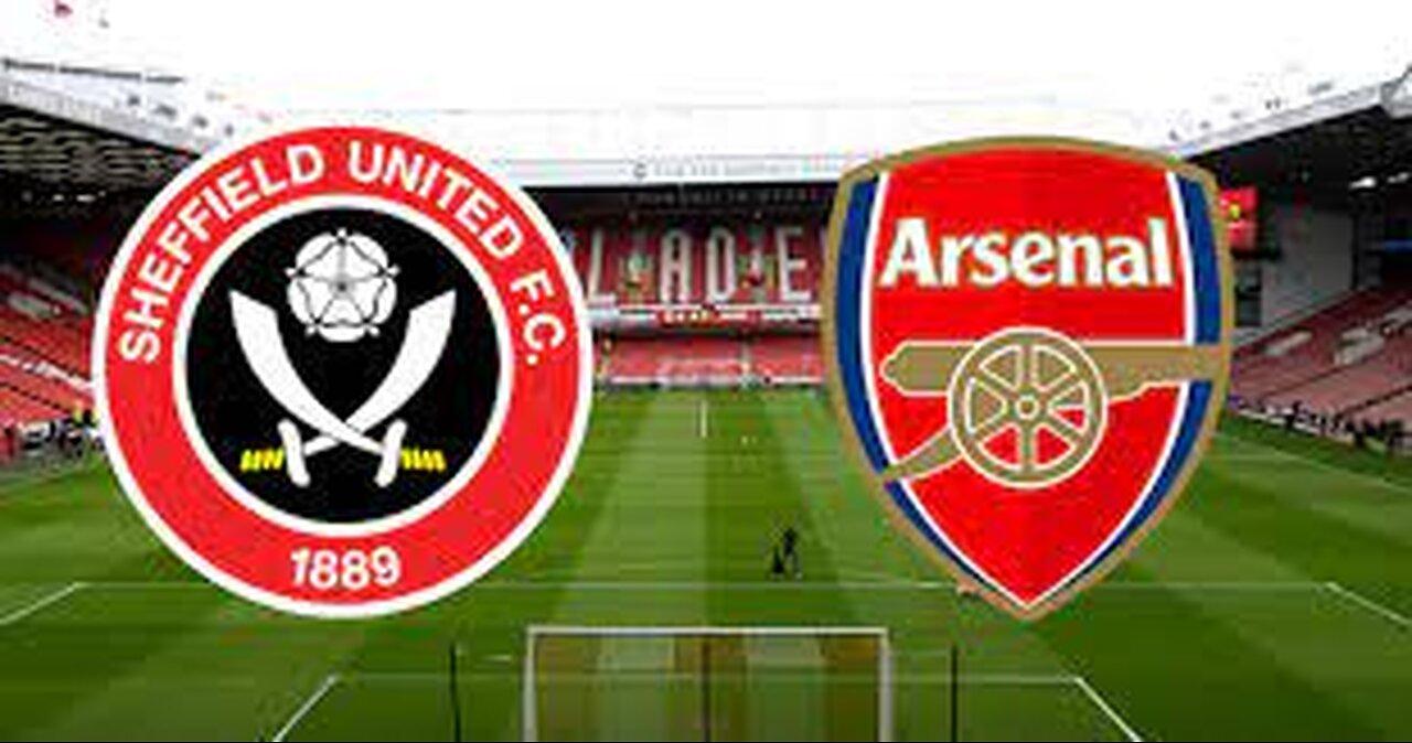 Sheffield United Vs Arsenal Live Watch Along Come On You Gunners!!!!