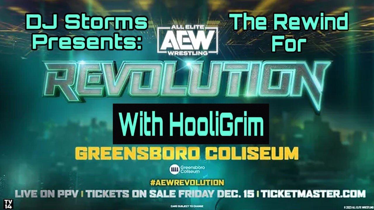 The Rewind for AEW Revolution 2024 with HooliGrim