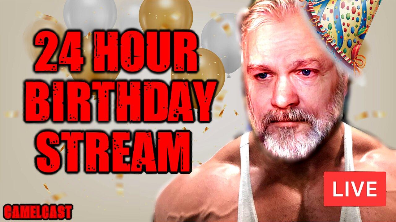24 HOUR BDAY SHOW With Guests Melonie Mac, Cecil, & MORE! HUGE ANNOUNCEMENT! Camelcast