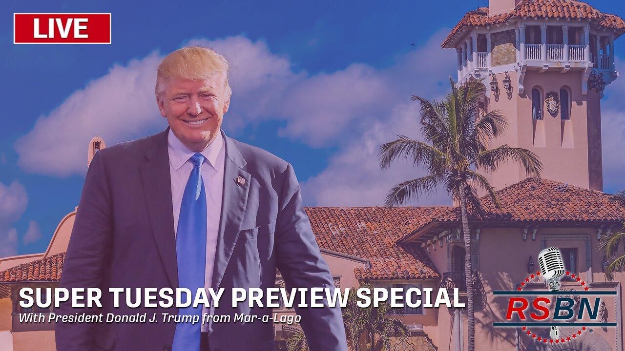 LIVE: Super Tuesday Preview Special with President Trump at Mar-a-Lago - 3/4/24
