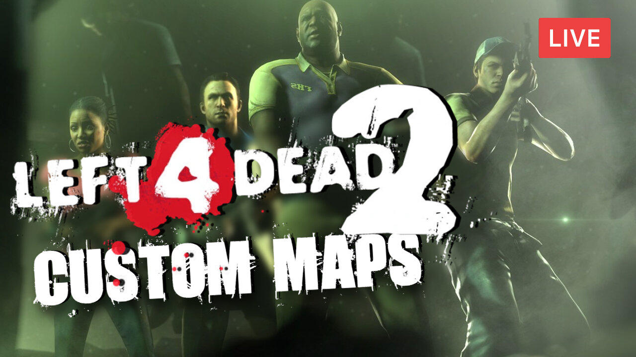 CUSTOM CAMPAIGNS w/BubbaSZN & MissesMaam :: Left 4 Dead 2 :: SO MANY NEW MAPS {18+}