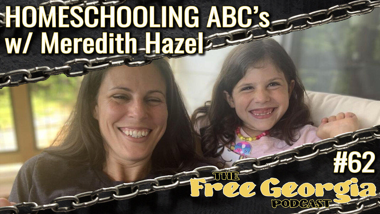 Homeschooling ABC's w/ Meredith Hazel - FGP#62