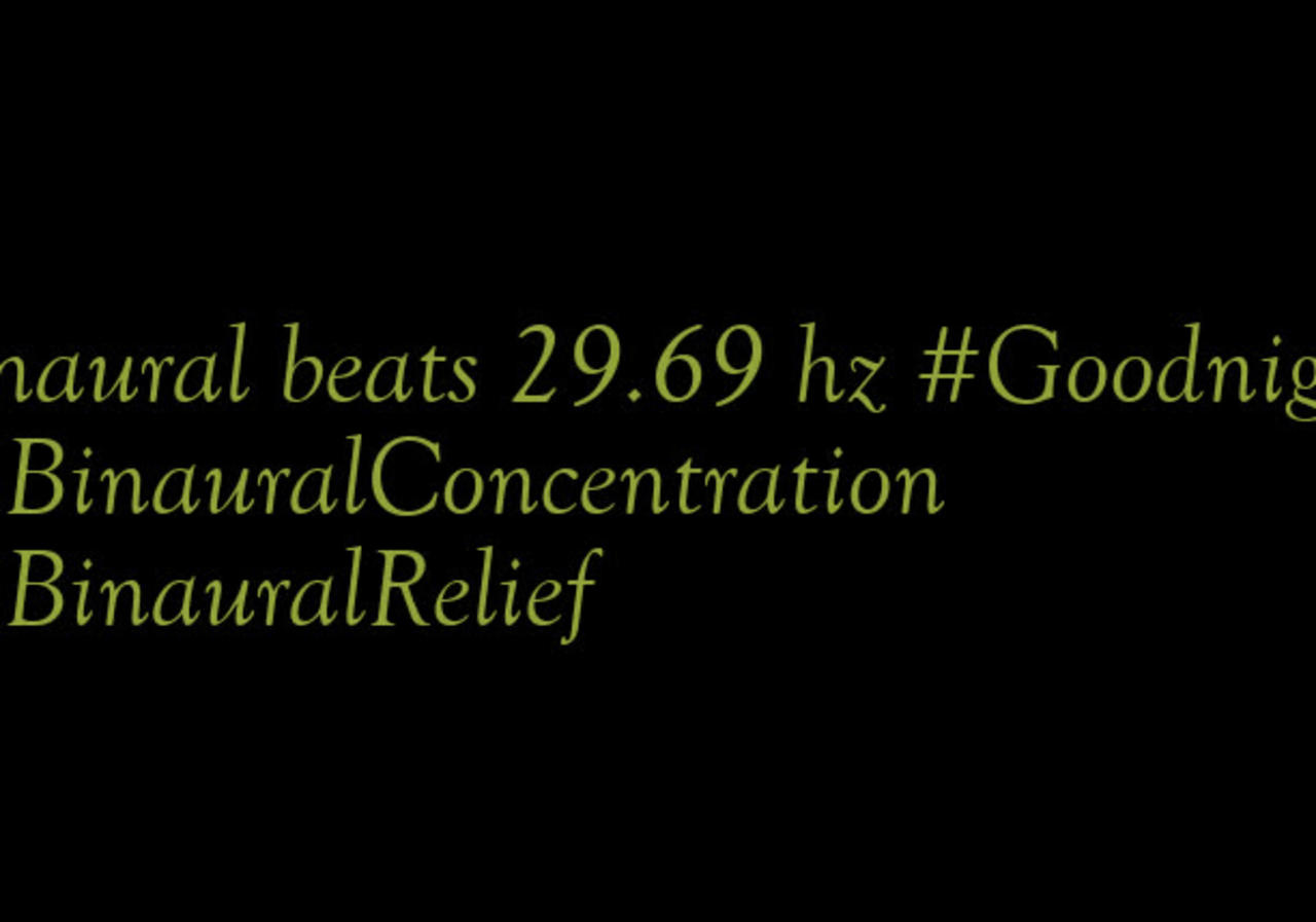 binaural_beats_29.69hz_RelaxedState - One News Page VIDEO