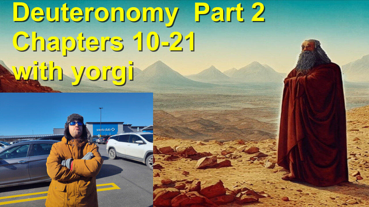 Deuteronomy Part 2 Chapters 10-21