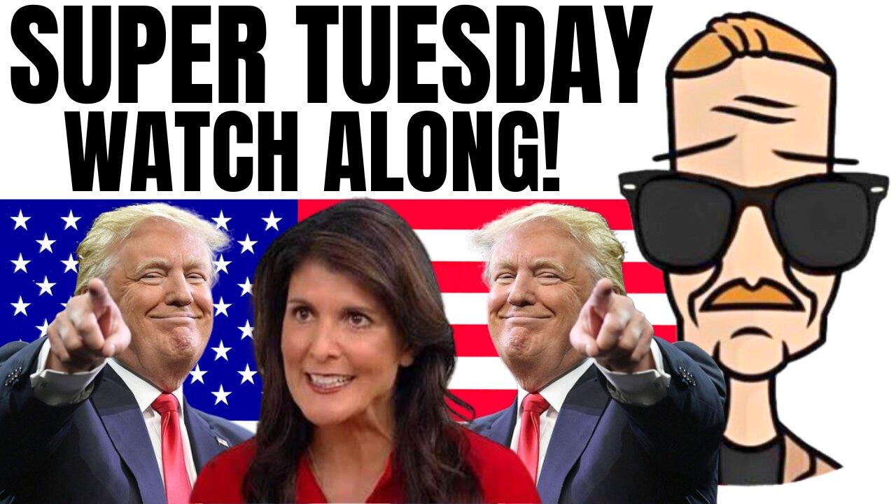 🟢 Super Tuesday Watch Along | AMERICA FIRST Live Stream | Trump 2024 | 2024 Election |
